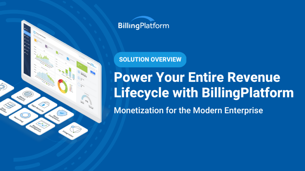 BillingPlatform Product Overview