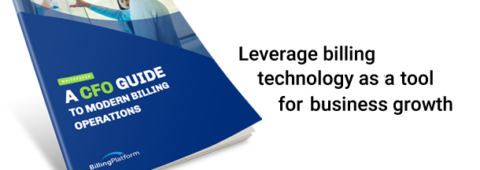 The Definitive CFO Guide to Modern Billing Operations
