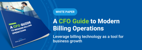 CFO Guide to Modern Billing Operations | White Paper