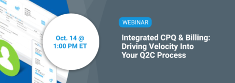 Integrated CPQ & Billing Driving Velocity into Your Q2C Process
