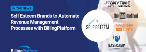 Self Esteem Brands to Automate Revenue Management Processes with BillingPlatform
