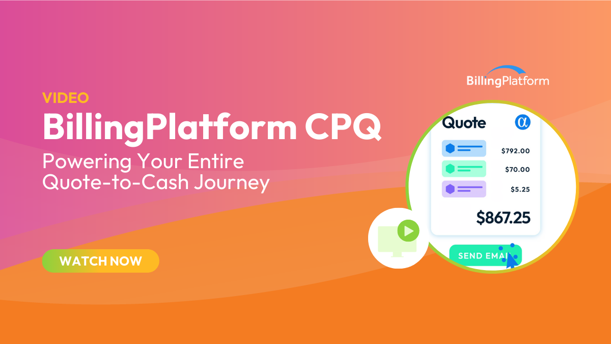 BillingPlatform CPQ video overview