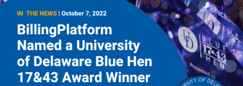BillingPlatform Named 2022 Blue Hen 17&43 Award Winner