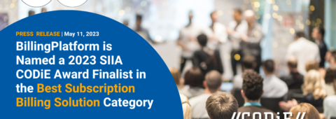 BillingPlatform is Named a 2023 SIIA CODiE Award Finalist in the Best Subscription Billing Solution Category
