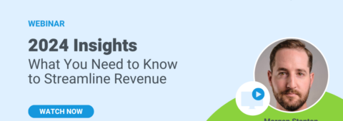 2024 Insights Webinar: How to Streamline Revenue Management