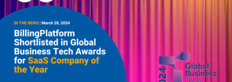 BillingPlatform Shortlisted in Global Business Tech Awards for SaaS Company of the Year