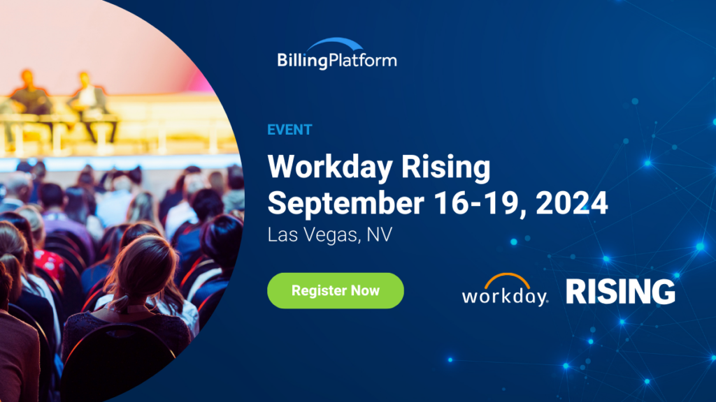 Workday Rising 2024 BillingPlatform